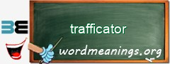 WordMeaning blackboard for trafficator